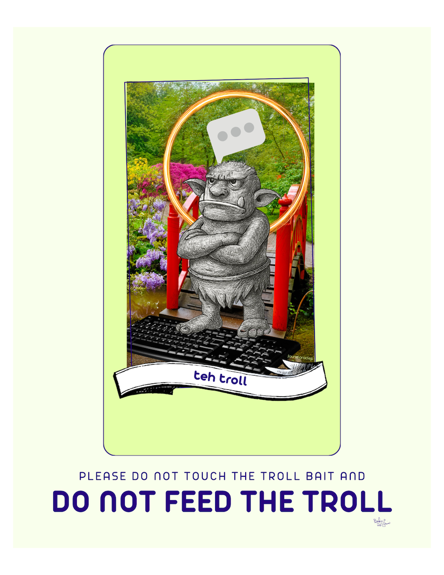 "Don't Feed the Troll" Teh Troll Oracle Message Print - Downloadable Print