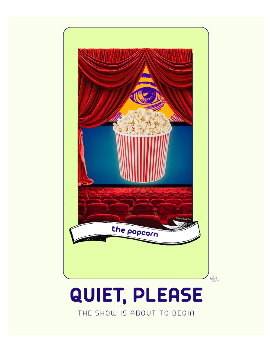 "The Show Is About to Begin" Popcorn Oracle Art Print - Digital Download